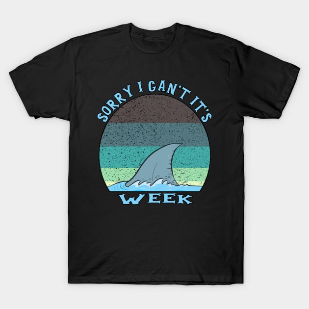 Vintage Sorry I Can't It's Week T-Shirt by LedDes